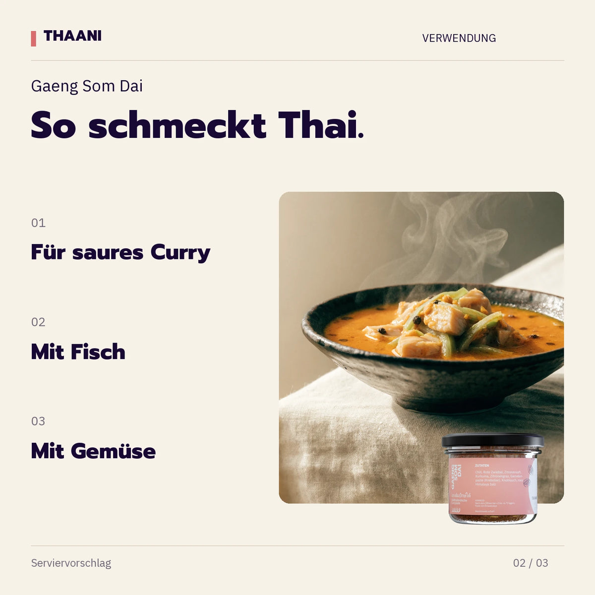Gaeng Som Dai – Für saures Curry, Mit Fisch, Mit Gemüse (thaani-infografik-gaeng-som-dai-anwendung-v3)