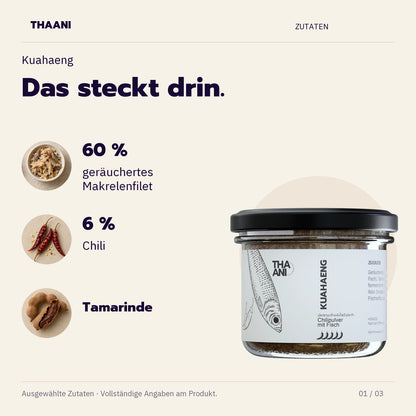 Kuahaeng – 60 % geräuchertes Makrelenfilet, 6 % Chili, Tamarinde (thaani-infografik-kuahaeng-zutaten-v3)